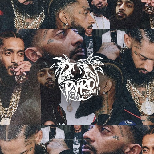 Nipsey Hussle "On The Floor" (Pyro Beats Mix)