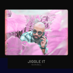 Jiggle It