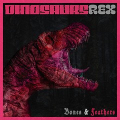 DinosaursRex Feathers
