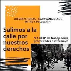 LOS NADIES - Movilización de La Red de Trabajadorxs Precarizadxs e Informales
