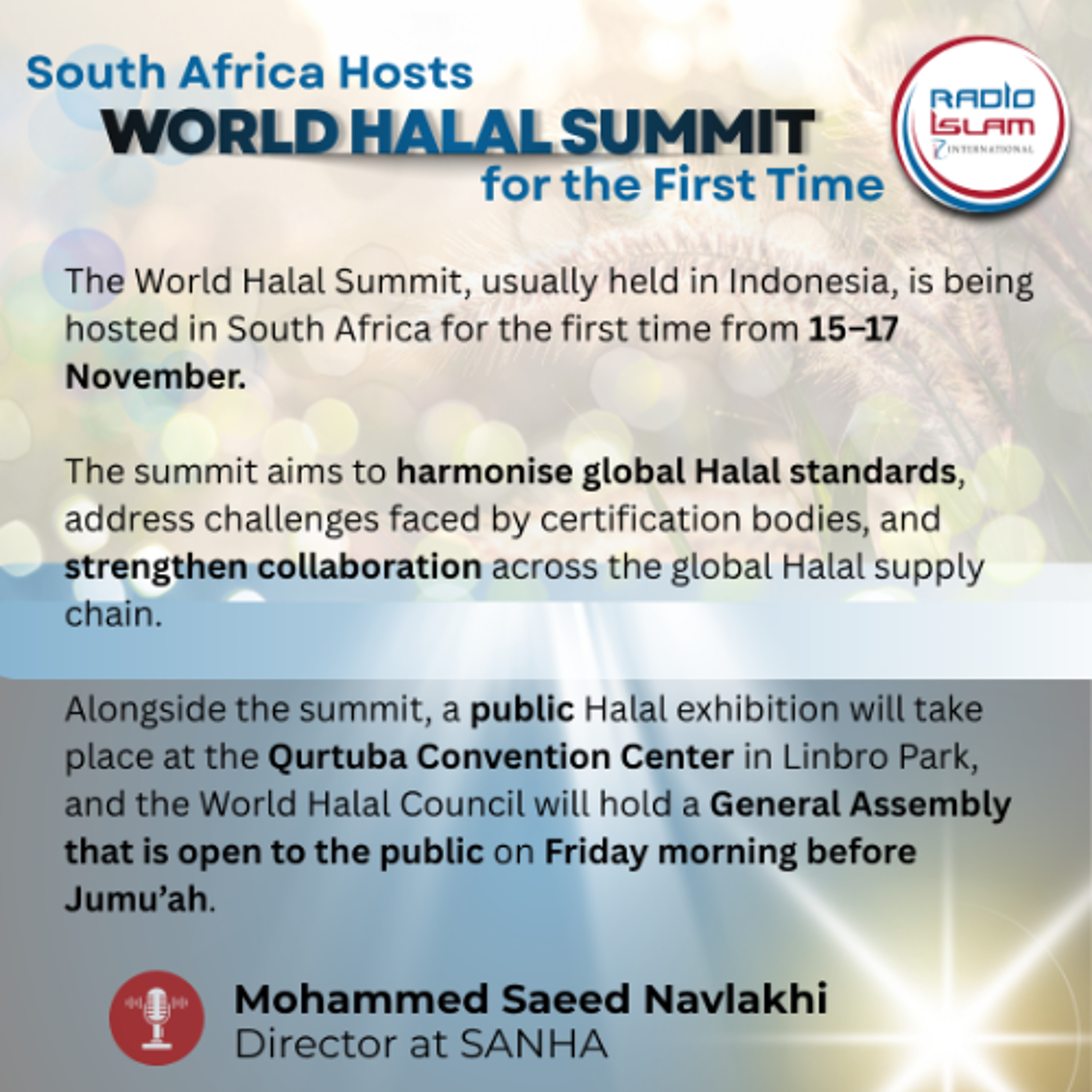 South Africa Hosts World Halal Summit for the First Time | Mohammed Navlakhi, SANHA