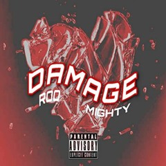 Roo - Damage (ft. Mighty)