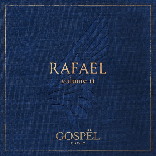 GOSPËL Radio Vol 11 RAFAEL