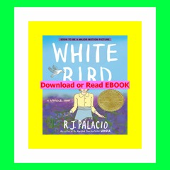 Read ebook [PDF] White Bird A Wonder Story (A Graphic Novel)