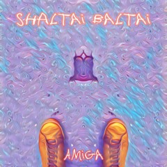 Amiga - ShAltai Baltay @ minimal psytech mix for ChillOutPlanet