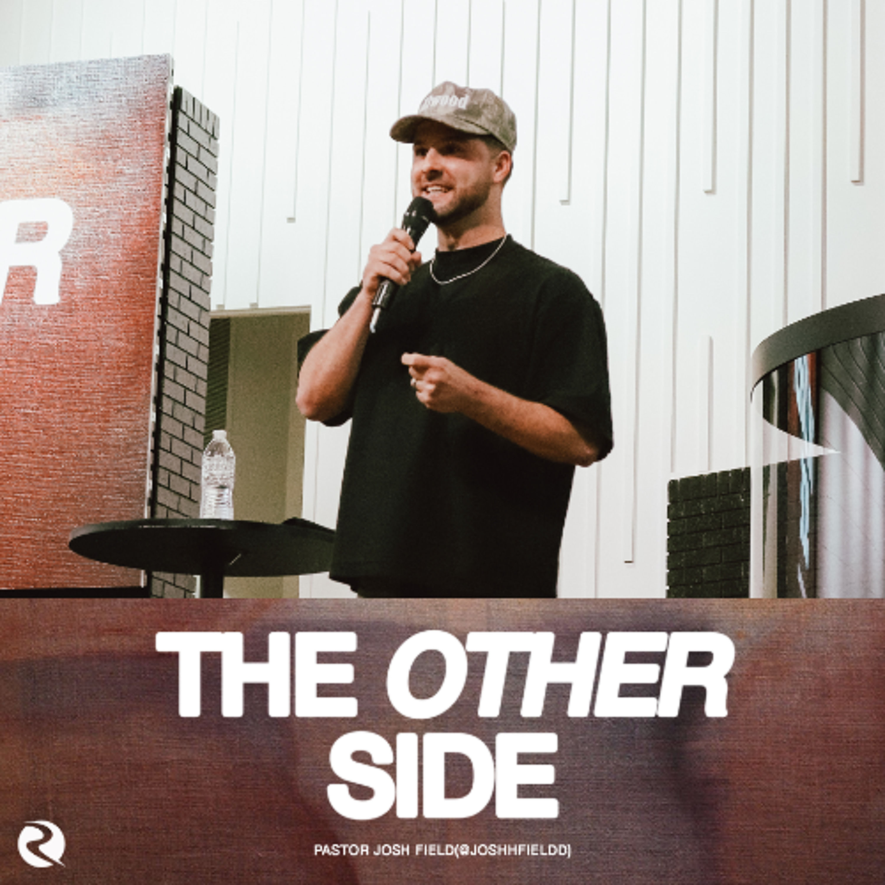 The Other Side | Pastor Josh Field episode artwork