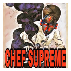 CHEF SUPREME - VANQUISH