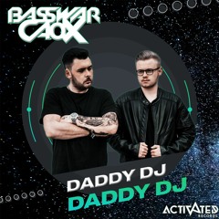 Daddy DJ - Daddy DJ (BassWar X CaoX Hardstyle Remix)