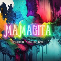 MAMACITA (Ft. Ita Das Dores)