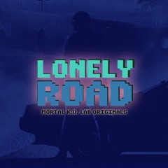 Mortal K.O. Lab - Lonely Road [140 BPM]