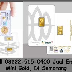 Call 08222-515-0400 Jual Emas Mini Gold, Di Semarang