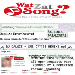 DJ DALGIS - SMS ????? Remix    [30s excerpt / ištrauka source / šaltinio šaltinis : ?]