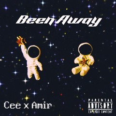 Cee x Amir (@rbr_amir) - Been Away