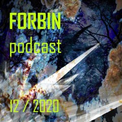 FORBIN [Podcast 12/2020]