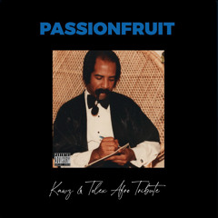 Drake - Passionfruit (Kawz & Tolex Afro Tribute)