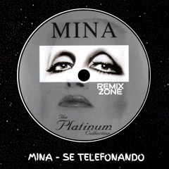 Mina - Se telefonando [TARANTINO AFRO REMIX]