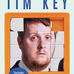 free PDF 📫 The Incomplete Tim Key: About 300 of his poetical gems and what-nots by