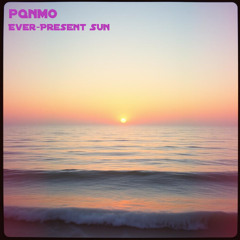 Ever-Present Sun