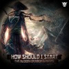 Download Video: The Bloody Deamon & Nyvek - How Should I Start