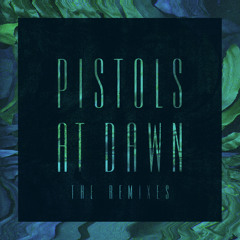 Pistols At Dawn (Culture Shock Remix)