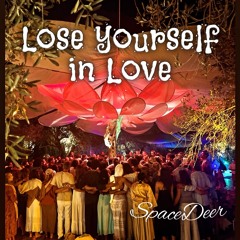 Lose Yourself - in Love