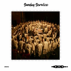 Sunday Service [DK043] | Free Download