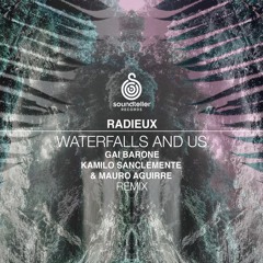 Radieux - Waterfall and us (Gai Barone Remix)