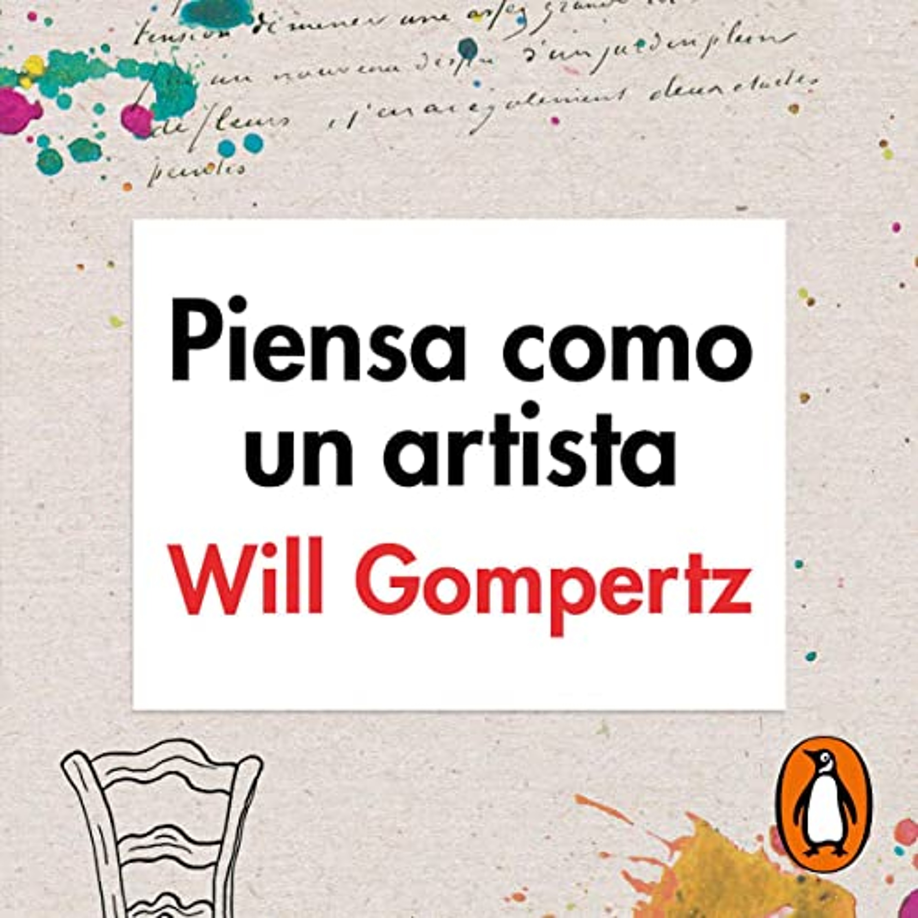 Piensa como un artista [Think Like an Artist] (Audiolibro) | Prueba Gratis