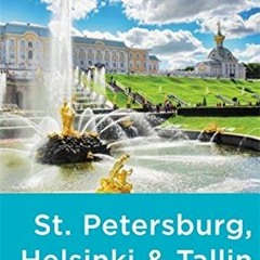 Read pdf Rick Steves Snapshot St. Petersburg, Helsinki & Tallinn by  Rick Steves &  Cameron Hewitt