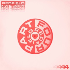 Redfield - Love Triangle