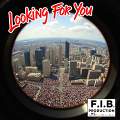 Looking For You