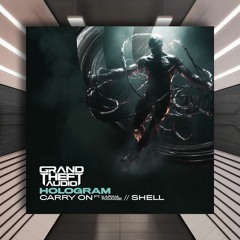 Hologram - Carry On (Instrumental) [Grand Theft Audio] PREMIERE