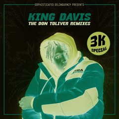 Don Toliver - No Idea (King Davis Remix)