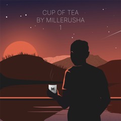 Cup of Tea by Millerusha 1