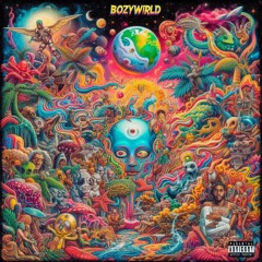 SQuIGGoD Presents : BoZYWRLD 🌐