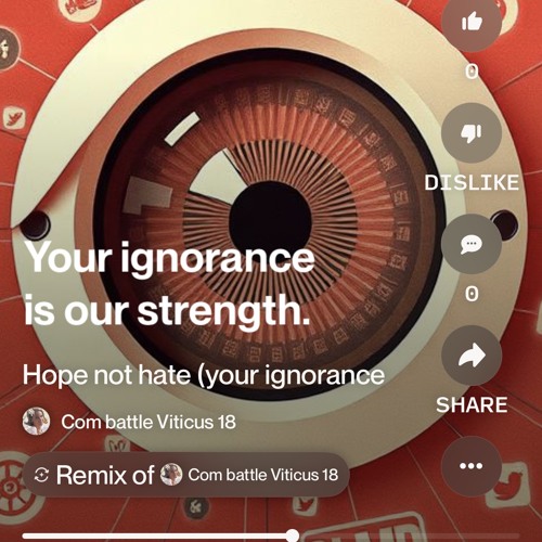 hope-not-hate-(your-ignorance-is-our-strength-mix).mp3