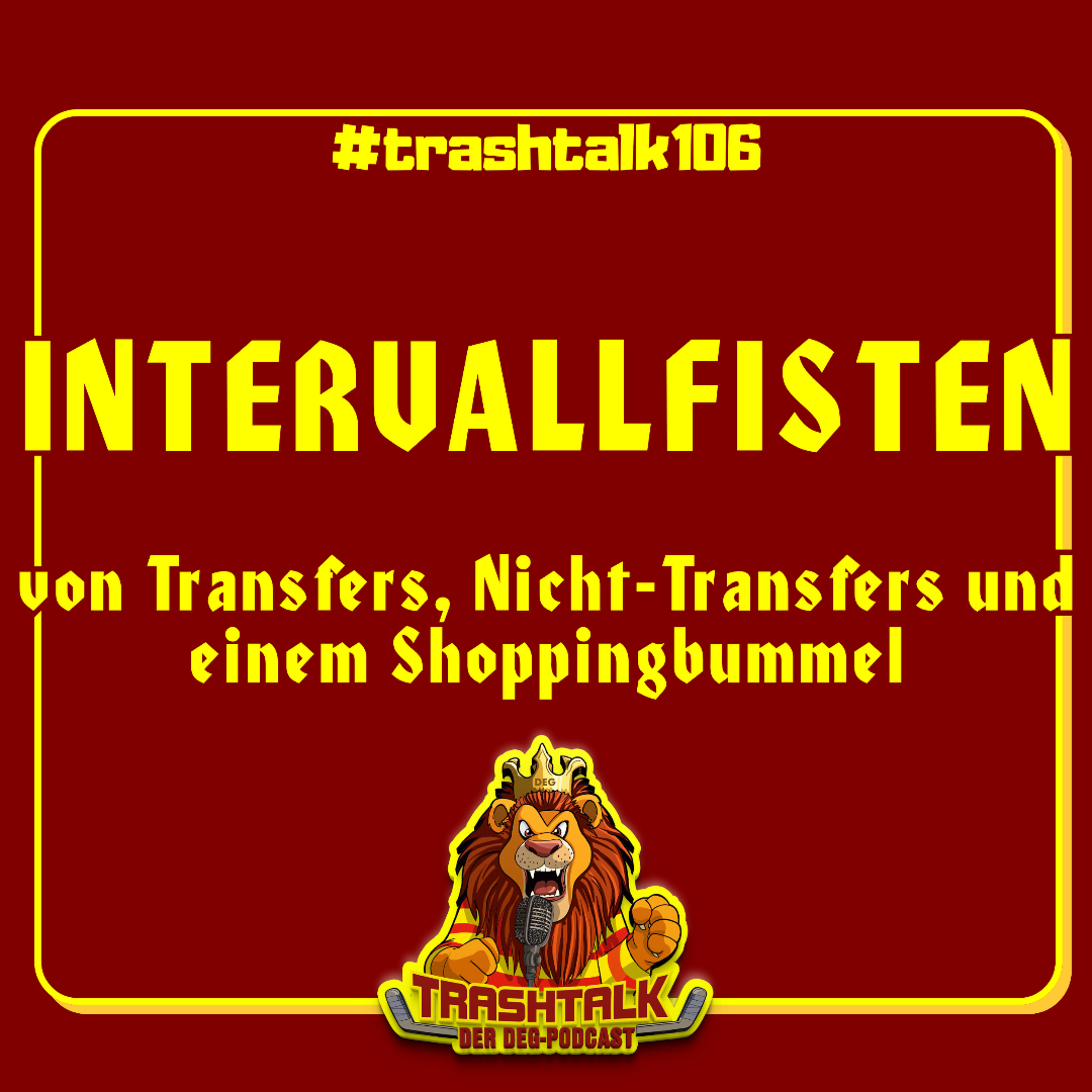 #trashtalk106 - Intervallfisten episode artwork