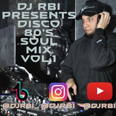 DJ RBI • 80's DISCO SOUL VOL.1 •