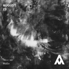 Alliance Of Music 003 | MaSo