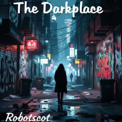 The darkplace