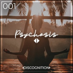 Psychosis 001 - October 2020