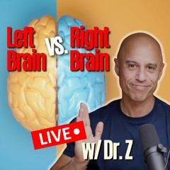 Left Brain Vs. Right Brain & The Future Of Humanity