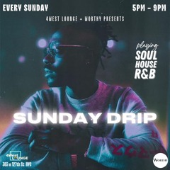 Sunday Drip [RnB Vibes]