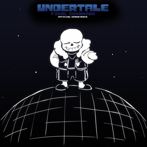 OUTERTALE Sans - The Big Bang