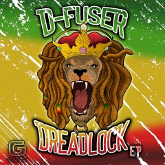 D - Fuser - Dreadlock (Amplify Remix) (Bonus)(Album Only) (READ DESC)