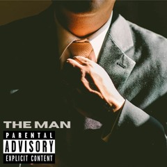 THE MAN (feat. KingLoui Chewy, prod. balance cooper)