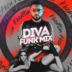 Diva (Funk Mix) [Prod. Klayton Alex] - Beyoncé