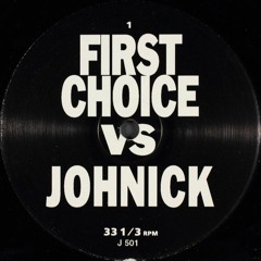 First Choice vs. JohNick - The Player (Untitled Remix)(Apolis Edit)