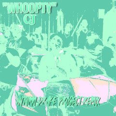 WHOOPTY (autumn drake project remix) - CJ