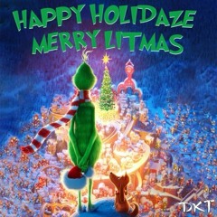 Happy Holidaze: Merry Litmas (Toys for Tots Live Set)